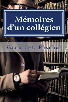 portada Mémoires d'un collégien (en Francés)