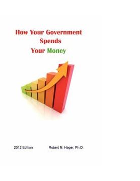 portada how your government spends your money (en Inglés)
