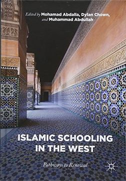 portada Islamic Schooling in the West: Pathways to Renewal (in English)