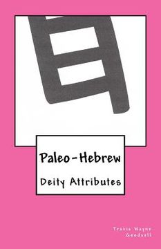 portada Paleo-Hebrew: Deity Attributes (en Inglés)