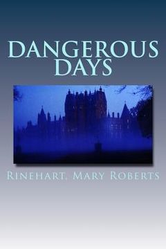 portada Dangerous Days (in English)