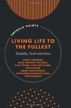 portada Living Life to the Fullest: Disability, Youth and Voice (Emerald Points) 