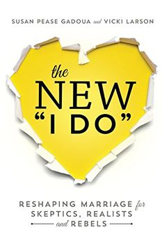 portada The New I Do: Reshaping Marriage for Skeptics, Realists and Rebels