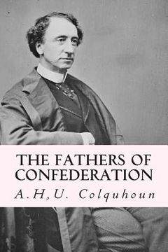 portada The Fathers of Confederation (en Inglés)