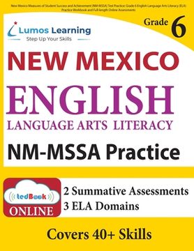 portada New Mexico Measures of Student Success and Achievement (NM-MSSA) Test Practice: Grade 6 English Language Arts Literacy (ELA) Practice Workbook and Ful (in English)