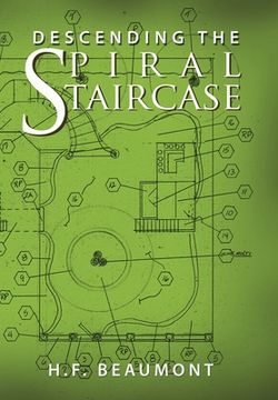 portada Descending the Spiral Staircase (in English)