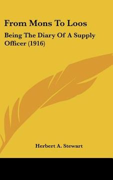 portada from mons to loos: being the diary of a supply officer (1916)