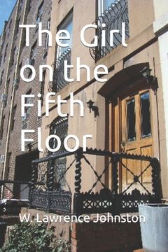 portada The Girl on the Fifth Floor (en Inglés)