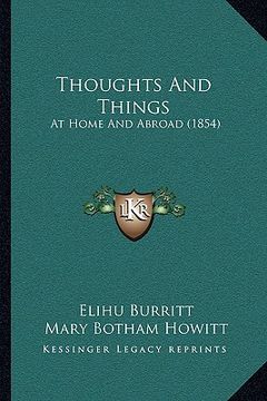 portada thoughts and things: at home and abroad (1854) (in English)