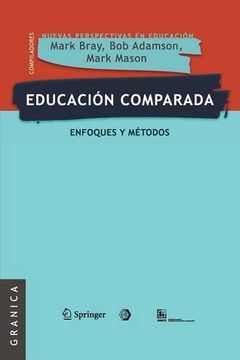 portada Educación Comparada: Enfoques y Métodos (in Spanish)