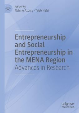 portada Entrepreneurship and Social Entrepreneurship in the Mena Region: Advances in Research 