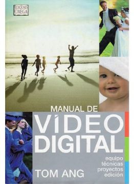 portada Manual de Video Digital (Foto,Cine y Tv-Fotografía y Video) (in Spanish)