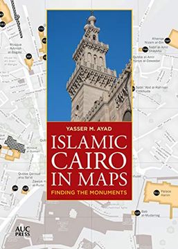 portada Islamic Cairo in Maps: Finding the Monuments (en Inglés)