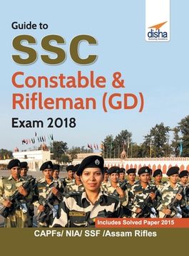 portada Guide to SSC Constable & Rifleman (GD) Exam 2018 (en Inglés)
