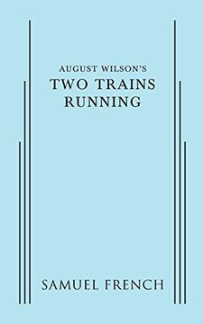 portada August Wilson'S two Trains Running 