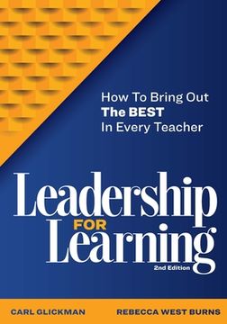 portada Leadership for Learning: How to Bring out the Best in Every Teacher (en Inglés)