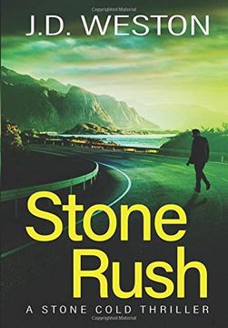 portada Stone Rush: A British Action Crime Thriller (6) (The Stone Cold Thriller) 