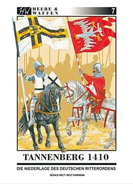 portada Tannenberg 1410: Die Niederlage des Deutschen Ritterordens (en Alemán)