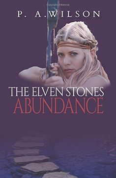 portada The Elven Stones: Abundance: An Elven Legend Quest