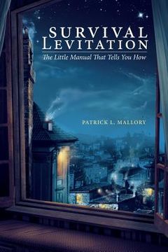 portada Survival Levitation: The Little Manual That Tells You How (en Inglés)