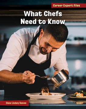 portada What Chefs Need to Know (en Inglés)