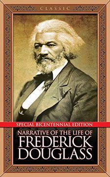 portada Narrative of the Life of Frederick Douglass: Special Bicentennial Edition (in English)