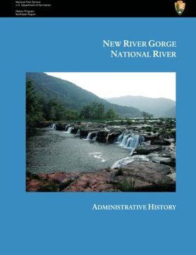 portada New River Gorge National River Administrative History