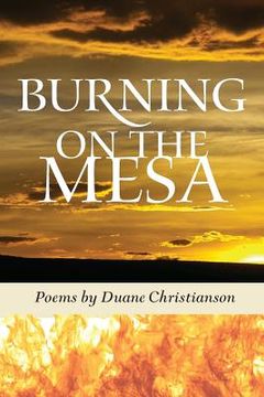 portada Burning on the Mesa (en Inglés)
