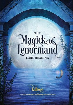 portada The Magick of Lenormand Card Reading (en Inglés)
