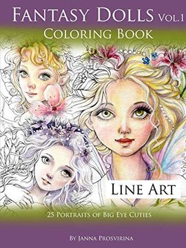 portada Fantasy Dolls Vol. 1 Coloring Book Line Art: 25 Portraits of big eye Cuties (en Inglés)