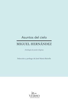 portada Asuntos del Cielo: Antología de Poesía Religiosa (in Spanish)