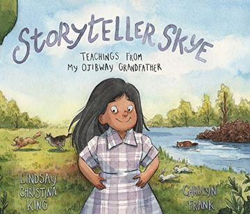 portada Storyteller Skye: Teachings From my Ojibway Grandfather (in English)