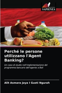 portada Perché le persone utilizzano l'Agent Banking? (en Italiano)