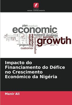 portada Impacto do Financiamento do Défice no Crescimento Económico da Nigéria (en Portugués)