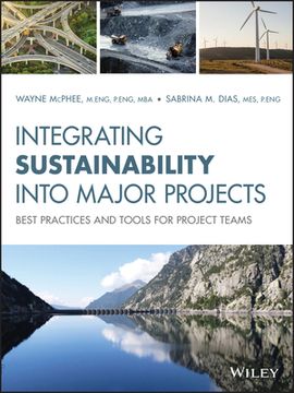 portada Integrating Sustainability Into Major Projects: Best Practices and Tools for Project Teams
