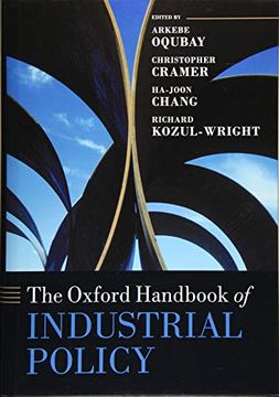 portada The Oxford Handbook of Industrial Policy (Oxford Handbooks) (en Inglés)