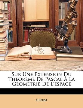 portada Sur Une Extension Du Théorème De Pascal À La Géométrie De L'espace (en Francés)