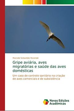 portada Gripe Aviária, Aves Migratórias e Saúde das Aves Domésticas