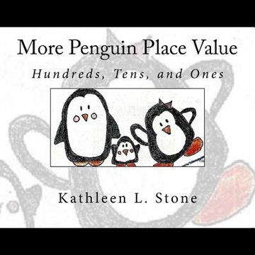 portada More Penguin Place Value: Hundreds, Tens, and Ones (en Inglés)