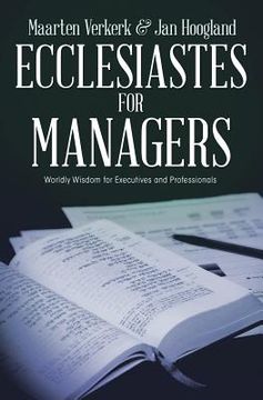 portada Ecclesiastes for Managers: Worldly Wisdom for Managers and Professionals