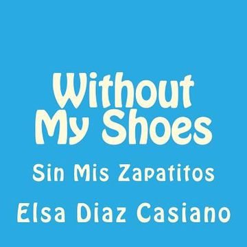 portada Without My Shoes (en Inglés)