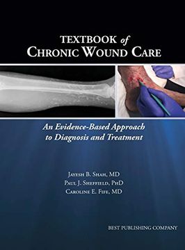 portada Textbook of Chronic Wound Care: An Evidence-Based Approach to Diagnosis Treatment (in English)