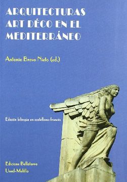 portada Arquitecturas art Deco en el Mediterraneo (in Spanish)