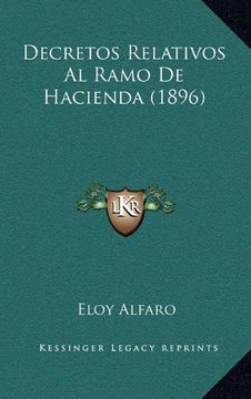 portada Decretos Relativos al Ramo de Hacienda (1896)