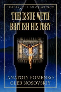 portada The Issue With British History: Volume 15 (History: Fiction or Science? ) (in English)