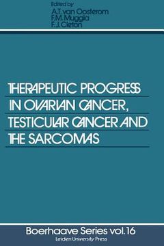 portada Therapeutic Progress in Ovarian Cancer, Testicular Cancer and the Sarcomas (en Inglés)