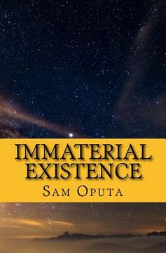 portada Immaterial Existence: No Map To Reality (en Inglés)