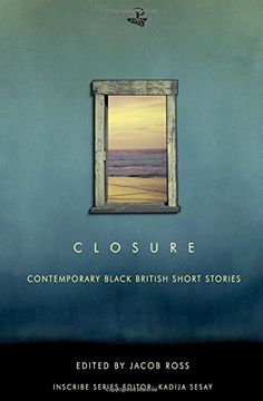 portada Closure: Contemporary Black British Short Stories (Inscribe) (in English)