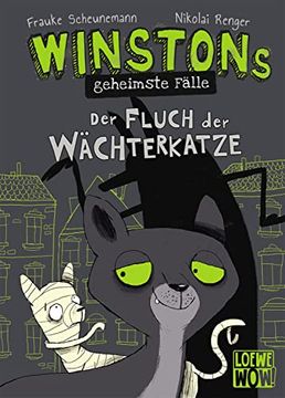 portada Winstons Geheimste Fälle - der Fluch der Wächterkatze: Kinderbuch ab 10 Jahre - Präsentiert von Loewe Wow! - Wenn Lesen Wow! Macht (en Alemán)