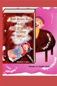 portada brian brown bear and the strange horrid smell (in English)